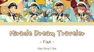 [THAISUB]  ⭐️「Miracle Dream Traveler」- fine