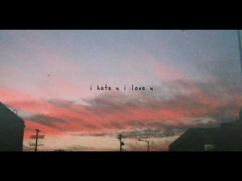 (CLEAN) I Hate You, I Love You - Gnash, Olivia O'Brien