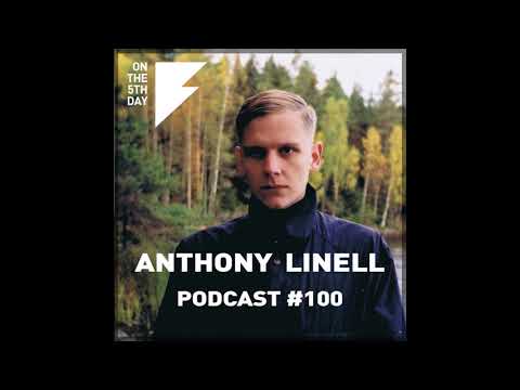 On The 5th Day Podcast #100 - Anthony Linell DJ set rec.(09 Feb 19 @ On the 5th Day)