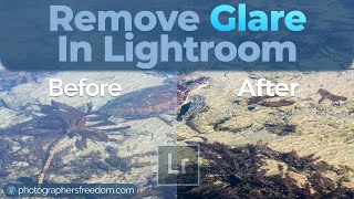 BEST Way To Remove Glare From Photos In Lightroom