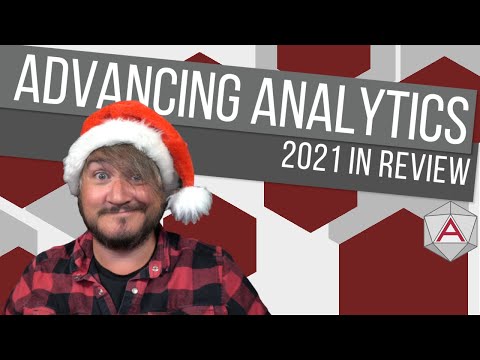 Advancing Analytics - 2021 in Review