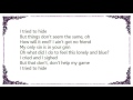 Van Morrison - Lonely and Blue Lyrics - Argelia Wenner Van Morrison - Lonely and Blue Lyrics