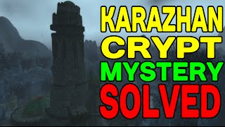 World of Warcraft: Karazhan Crypt Mystery Solved !!