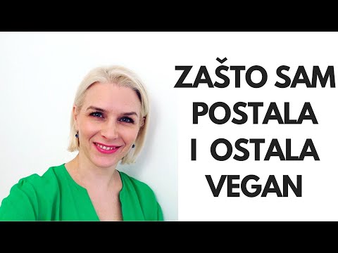 ZAŠTO SAM POSTALA I OSTALA VEGAN