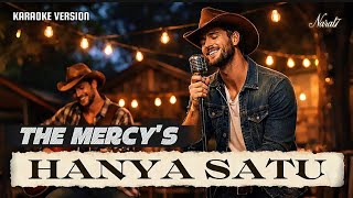 Download lagu KARAOKE THE MERCY'S - HANYA SATU  mp3