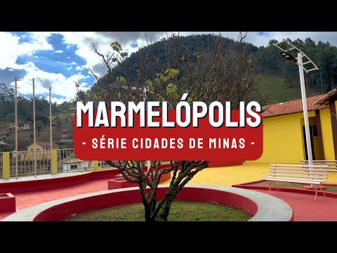 Marmelópolis - Série Cidades de Minas