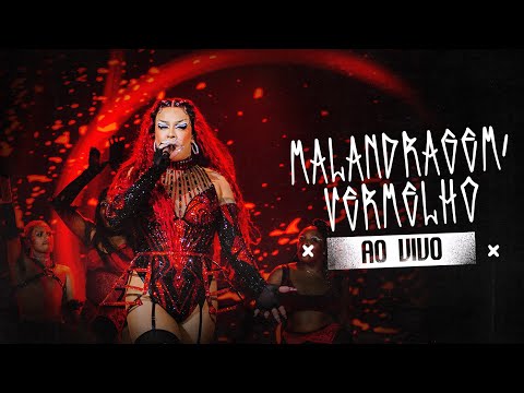 GLORIA GROOVE - MALANDRAGEM/VERMELHO (LADY LESTE AO VIVO)