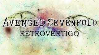 Avenged Sevenfold - &quot;Retrovertigo&quot; (Sub. Español)