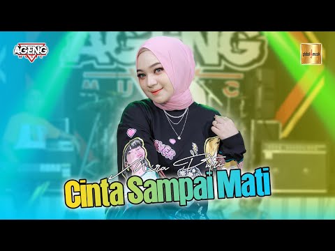 Mira Putri ft Ageng Music - Cinta Sampai Mati (MV) | Dengarkanlah di sepanjang malam aku berdoa