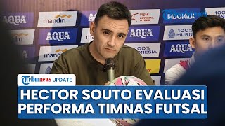 Download lagu Meski Lolos Semifinal Piala Asia 2026, Hector Souto Soroti Kekurangan Timnas Futsal Indonesia mp3
