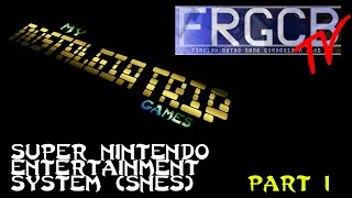 My Nostalgia Trip Games - Ep 23 Super Nintendo part 1