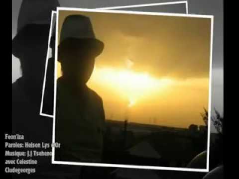 Feon'iza -  Helson Lys d'Or, J.J Tseheno, Celestine