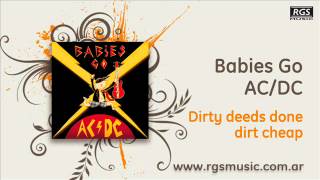 Babies Go AC/DC - Dirty deeds done dirt cheap
