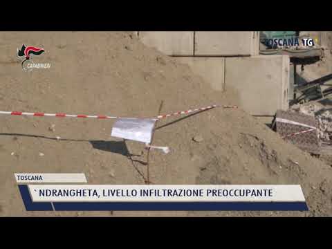 2021-04-17 TOSCANA - 'NDRANGHETA, LIVELLO INFILTRAZIONE PREOCCUPANTE