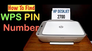 HP DeskJet 2700 WPS PIN number !!