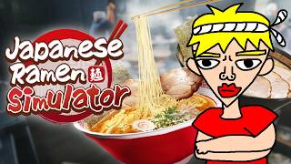 今日から漢のラーメン屋を経営します【Japanese Ramen Simulator】