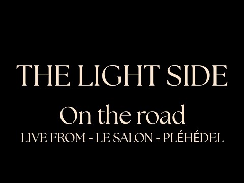The Light Side - On the road | Live session from - le salon - Pléhédel