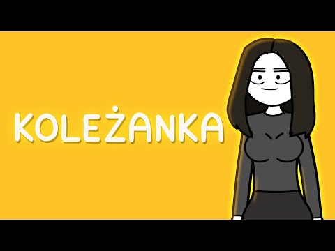 KOLEŻANKA / ANIMOWANA PASTA