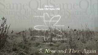 Rikha Async | Same Old Same Old - teaser