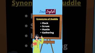Synonyms of Huddle? | Huddle का Synonyms? #shorts #learnenglishmeaning #synonyms  #youtubeshorts