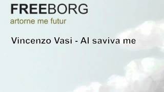 Vincenzo Vasi - Al saviva me - FREEBORG 2012