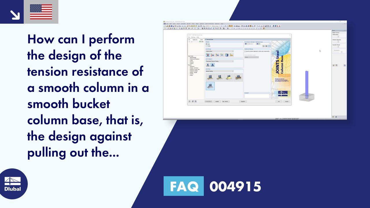 [EN] FAQ 004915 | How can I perform the design of the tension resistance of a smooth column in a smooth bucket ...