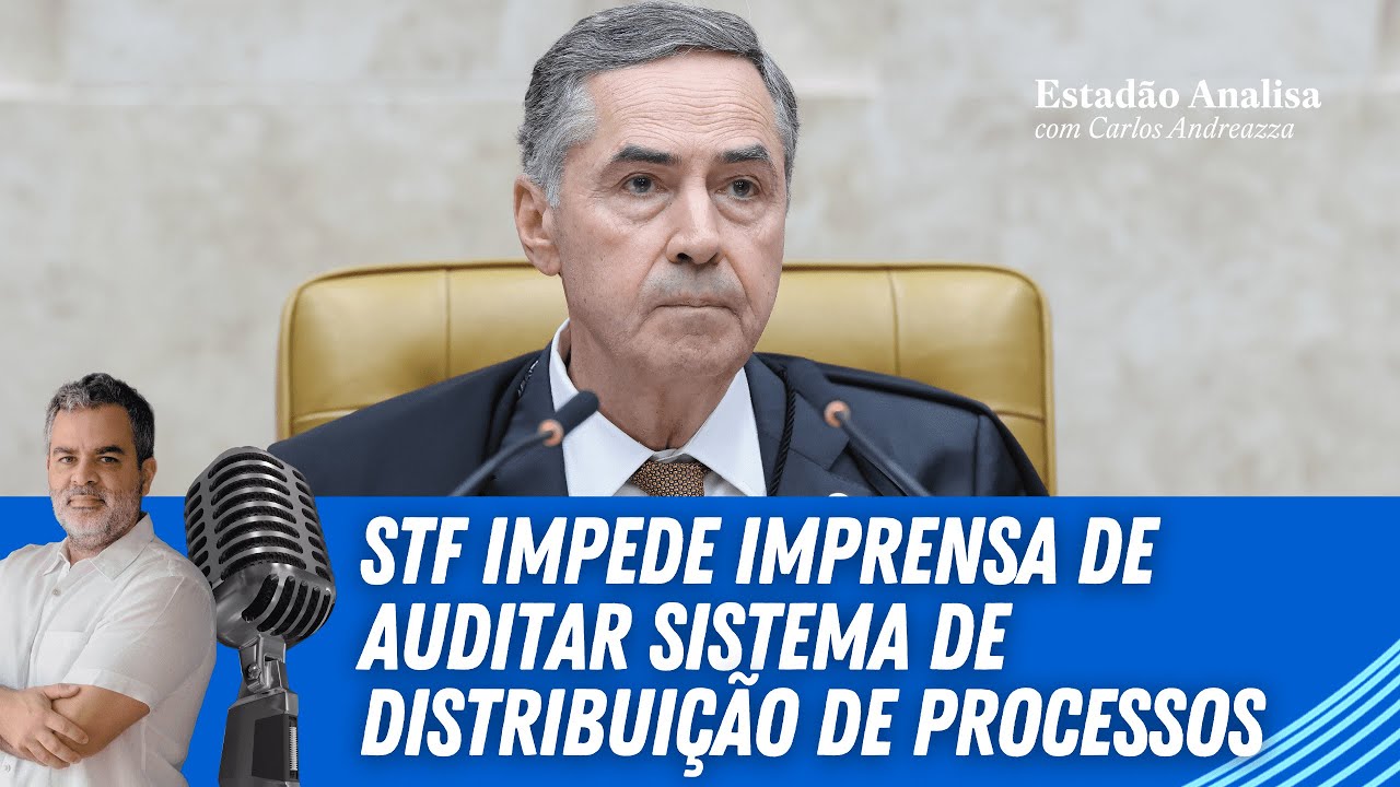 STF IMPEDE IMPRENSA de auditar sistema de distribuição de PROCESSOS | Estadão Analisa
