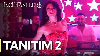 İnci Taneleri – Tanıtım 2 (25 Ocak Perşembe Kanal D'de!)