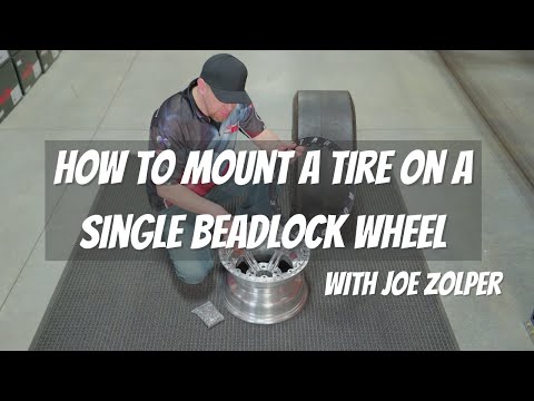 How to Mount a Tire on a Single Beadlock Wheel with Joe Zolper