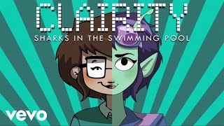 Clairity - Sharks In The Swimming Pool (Motion Book Video)