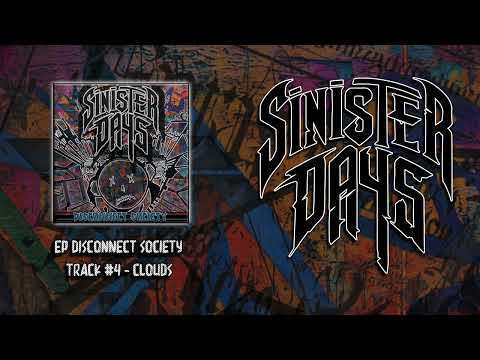SINISTER DAYS - EP 2025 - DISCONNECT SOCIETY