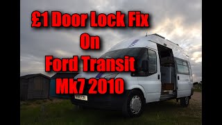 How To Fix Ford Transit Mk7 Rear Door - 2010 LWB - £1 Fix - Horn Beeps when lock pressed