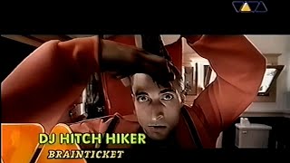 DJ Hitch Hiker – Brainticket  (Speech Version)