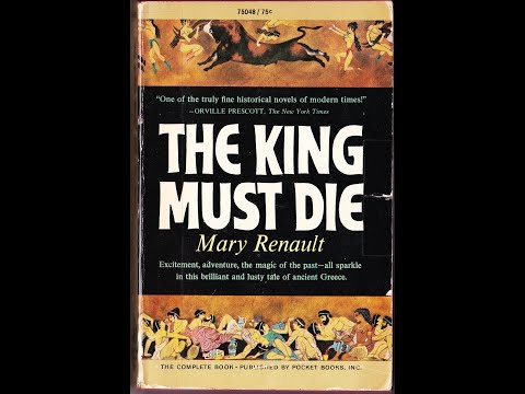 Plot summary, “The King Must Die” by Mary Renault in 7 Minutes - Book Review