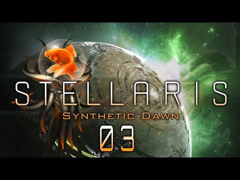 STELLARIS 1.8.2 #03 FISHBOWL FLANK Stellaris Synthetic Dawn DLC - Let's Play / Gameplay