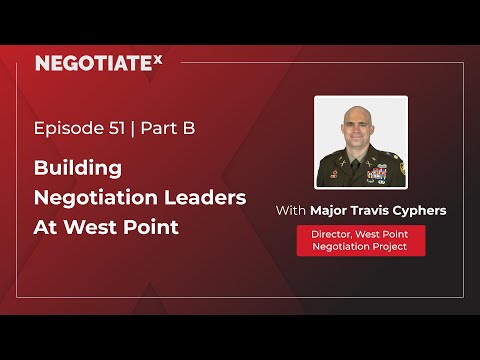 Major Travis Cyphers | Building Negotiation Leaders At West Point