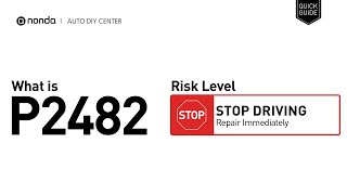 OBD Code p2482 Guide to Repair