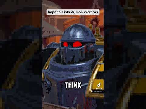 Imperial Fists VS Iron Warriors