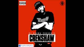 Nipsey Hussle   No Regrets ft Zeke Crenshaw