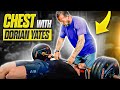 How to BUILD A BIGGER CHEST WITH DORIAN YATES
