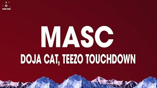 Doja Cat x Teezo Touchdown - MASC (Lyrics)