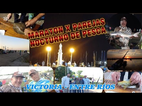 MARATON X PAREJAS NOCTURNO DE PESCA EN VICTORIA ENTRE RÍOS #pesca #stancofishing #torneo 