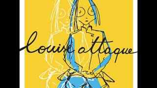depuis toujours - louise attaque