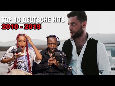 DO GERMANS REMEMBER THESE SONGS?!?! FOREIGNERS REACTS TO TOP 10 DEUTSCHE SONGS 2010-2019!!😱😱