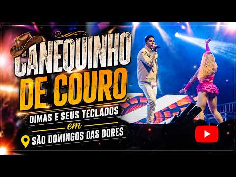 Canequinho de Couro - Dimas e Seus Teclados em São Domingos das Dores/MG