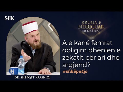 A e kanë femrat obligim dhënien e zekatit për ari dhe argjend? - Dr. Shefqet Krasniqi