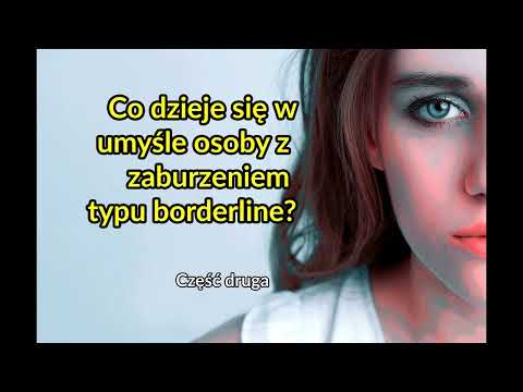 Co dzieje się w umyśle osoby borderline?