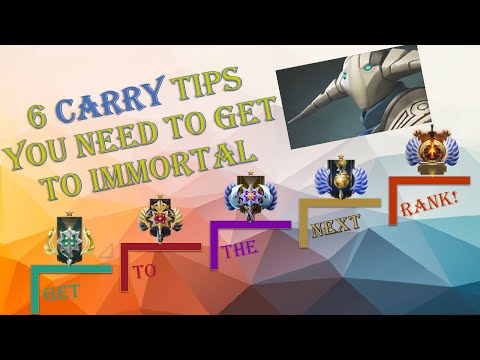 6 Carry Tips You Need To Get To Immortal