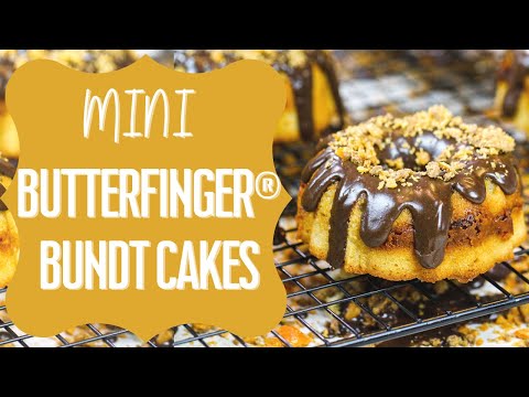 Mini Butterfinger Bundt Cakes | CHELSWEETS