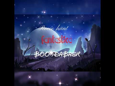Rocco Hunt - Boomdabash (fantastica)